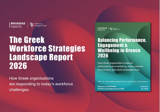 The Greek Workforce Strategies Landscape Report 2026 & Balancing Performance, Engagement & Wellbeing in Greece 2026 
